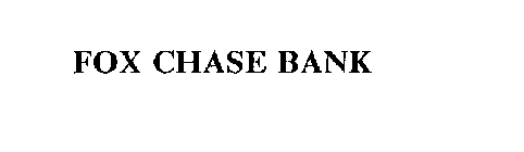 FOX CHASE BANK