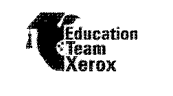 EDUCATION TEAM XEROX