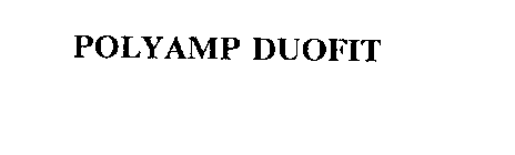 POLYAMP DUOFIT