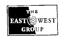 THE EAST WEST GROUP
