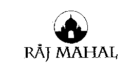 RAJ MAHAL