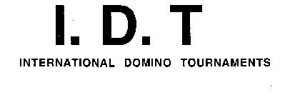 I.D.T INTERNATIONAL DOMINO TOURNAMENTS