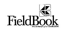 FIELDBOOK RECORD KEEPING FOR CONSTRUCTION