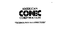 AMERICAN CONEC CORPORATION 