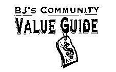 BJ'S COMMUNITY VALUE GUIDE