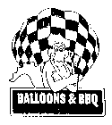BALLOONS & BBQ