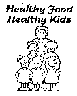 HEALTHY FOOD HEALTHY KIDS