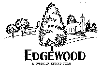 EDGEWOOD A SUPERIOR HYBRID PEAR