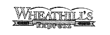 WHEATHILL'S EXPRESS