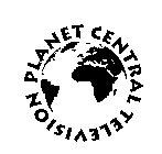 PLANET CENTRAL TELEVISION