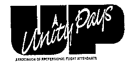 UP UNITY PAYS ASSOCIATION OF PROFESSIONAL FLIGHT ATTENDANTS