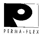 P PERMA-FLEX