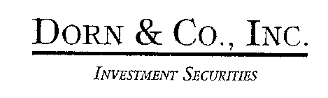 DORN & CO., INC. INVESTMENT SECURITIES