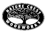 NATURE CREST WOODWORKS