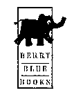 BERRY BLUE BOOKS