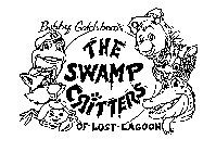 BOBBY GOLDSBORO'S THE SWAMP CRITTERS OF LOST LAGOON