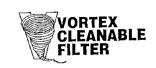 VORTEX CLEANABLE FILTER