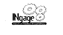 INGAGE A NEW LEVEL OF INTELLIGENT NETWORK SOLUTIONS