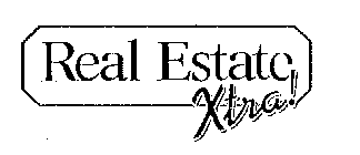 REAL ESTATE XTRA!