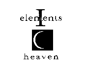 ELEMENTS I HEAVEN