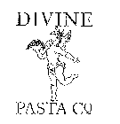 DIVINE PASTA CO