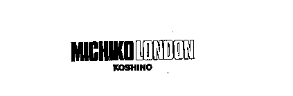 MICHIKO LONDON KOSHINO