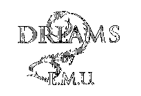 DREAMS BY E.M.U.