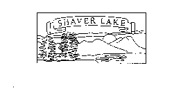 SHAVER LAKE