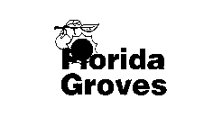 FLORIDA GROVES