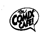 THE COMIX CAFE!