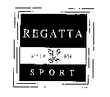REGATTA SPORT SINCE 1909