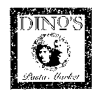 DINO'S PASTA MARKET