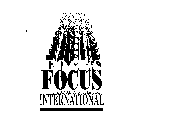 FOCUS INTERNATIONAL