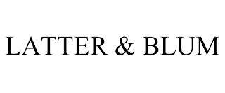 LATTER & BLUM
