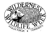 WILDERNESS WILDLIFE WEEK PIGEON FORGE TENNESSEE