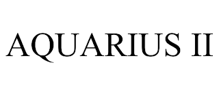 AQUARIUS II