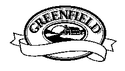 GREENFIELD