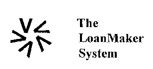 THE LOANMAKER SYSTEM