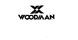 X WOODMAN