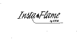INSTA FLAME BY CFM