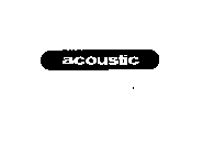 ACOUSTIC