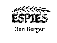 ESPIES BEN BERGER
