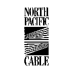 NORTH PACIFIC CABLE