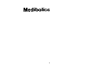 MEDIBOLICS