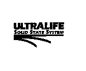 ULTRALIFE SOLID STATE SYSTEM