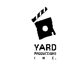 YARD PRODUCTIONS I N C.