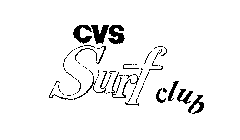 CVS SURF CLUB
