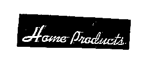 HOME PRODUCTS