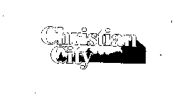 CHRISTIAN CITY