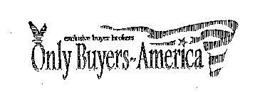 EXCLUSIVE BUYER BROKERS ONLY BUYERS-AMERICA